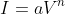 I=aV^n